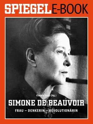 cover image of Simone de Beauvoir. Frau--Denkerin--Revolutionärin